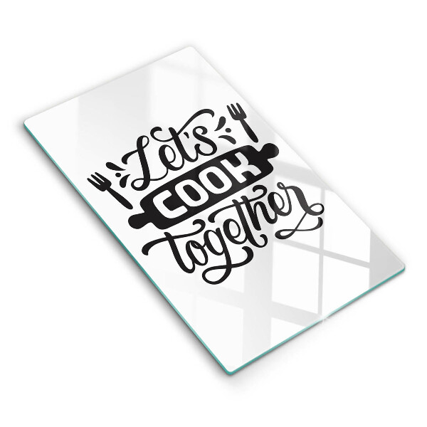 Chopping board glass The inscription Let's Cook Together