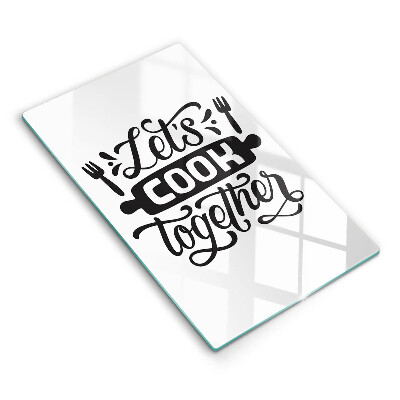 Chopping board glass The inscription Let's Cook Together