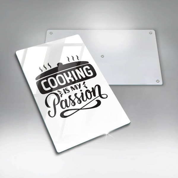 Chopping board glass Cooking is my passion