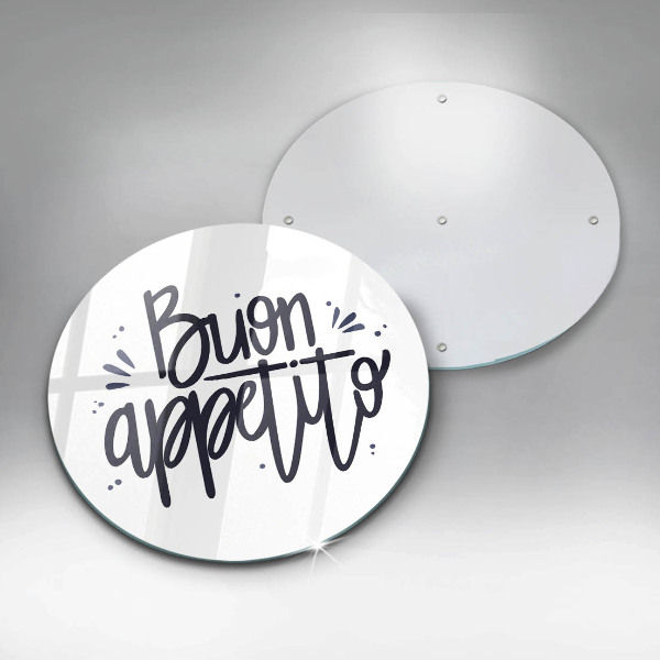 Glass cutting board The inscription Buon Appetito