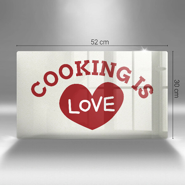 Kitchen worktop saver The inscription Cooking is love