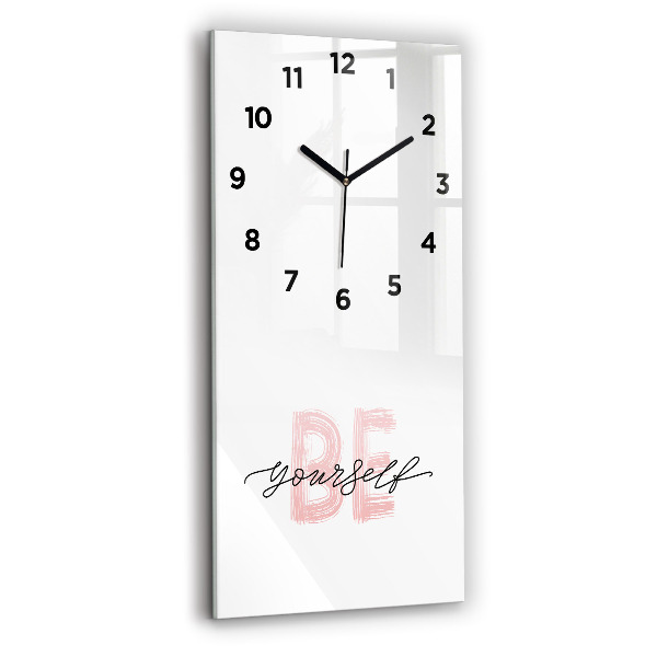 Vertical wall clock The inscription Be yourself