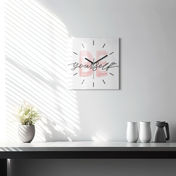 Square wall clock The inscription Be yourself
