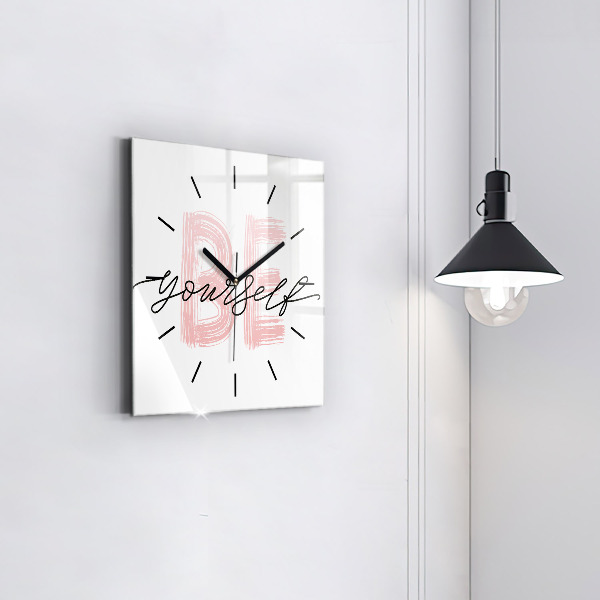 Square wall clock The inscription Be yourself