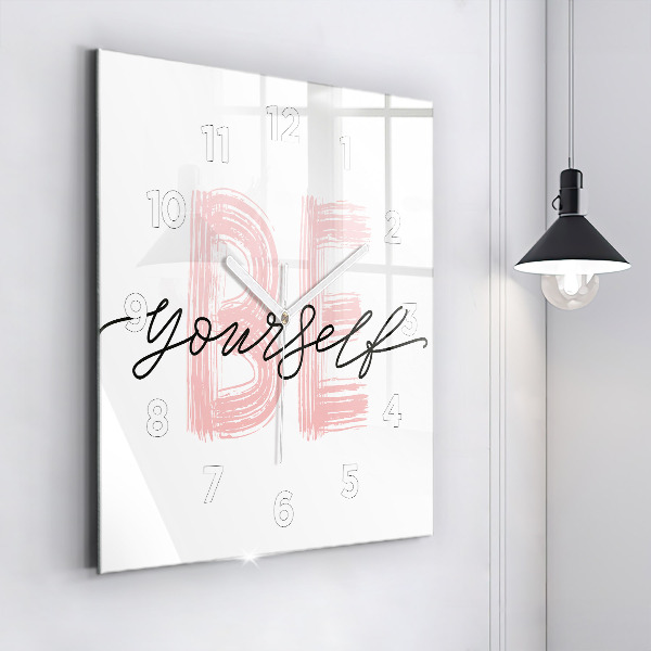 Square wall clock The inscription Be yourself
