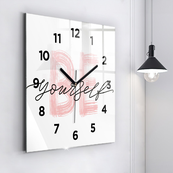 Square wall clock The inscription Be yourself